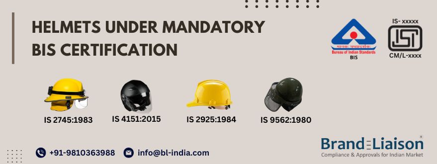 How to Get your Helmets BIS-Certified?
